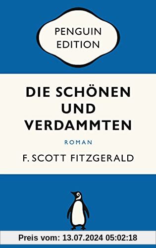 Die Schönen und Verdammten: Roman - Penguin Edition (Deutsche Ausgabe)
